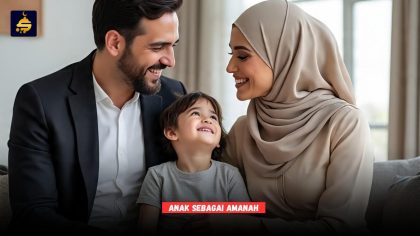 Anak Sebagai Amanah