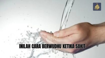 Inilah Cara Berwudhu Ketika Sakit